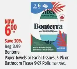 Canadian Tire BONTERRA Paper Towels or Facial Tissues, 3-Pk or Bathroom Tissue 9-27 Rolls offer