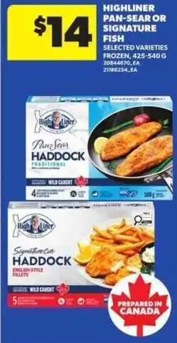 Atlantic Superstore Highliner pan-sear or signature fish offer