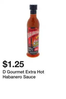 Dollarama D Gourmet Extra Hot Habanero Sauce offer