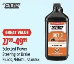 Canadian Tire OEM Selected Power Steering or Brake Fluids offer