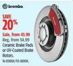 Canadian Tire BREMBO Ceramic Brake Pads or UV-Coated Brake Rotors offer