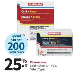 Pharmasave PHARMASAVE Cold+Sinus Plus Rhume+Sinus Plus offer