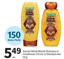 Pharmasave Garnier Whole Blends Shampoo or Conditioner or shampoo bar offer
