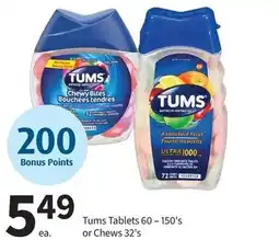 Pharmasave TUMS Tablets 60-150's or Chews 32's offer