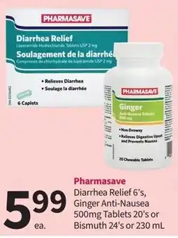 Pharmasave PHARMASAVE Diarrhea Relief 6's, Ginger Anti-Nausea 500mg Tablets 20's or Bismuth 24's offer
