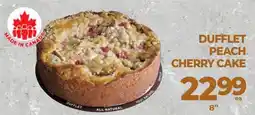 Vince's Market Dufflet peach cherry cake offer