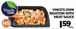 Vince's Market Vince's own rigatoni with meat sauce offer