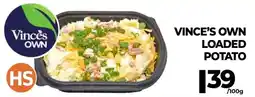 Vince's Market Vince's own loaded potato offer
