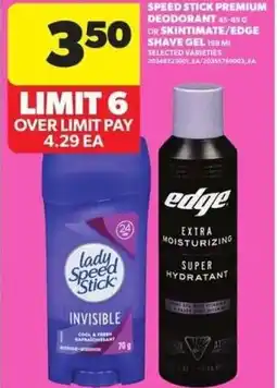 Atlantic Superstore Speed stick premium deodorant or skintimate/edge shave gel offer