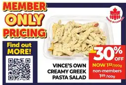 Vince's Market Vince's own creamy greek pasta salad offer