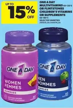 Atlantic Superstore One a day multivitamins 60-130's or flintstones children's vitamins or supplements offer