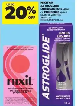 Atlantic Superstore Nixit or astroglide lubricants or condoms offer