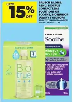 Atlantic Superstore Bausch & lomb, renu, biotrue contact lens solutions or soothe, biotrue or lumify eye drops offer