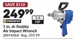 Princess Auto 1 in. dr Stubby Air Impact Wrench offer
