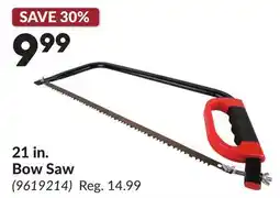 Princess Auto 21 in. Bow Saw offer