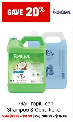 Ren’s Pets Depot 1 Gal TropiClean Shampoo & Conditioner offer