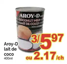 T&T Supermarket AROY-D LAIT DE COCO offer