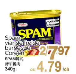 T&T Supermarket SPAM VIANDE FROIDE BARBECUE CORÉEN offer