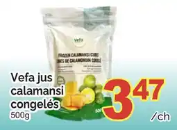 T&T Supermarket VEFA JUS CALAMANSI CONGELÉS offer