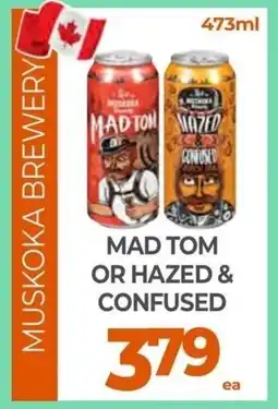 Vince's Market Muskoka brewery mad tom or hazed & confused offer