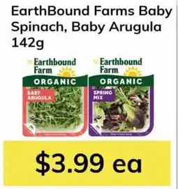 Oma Fresh Foods EarthBound Farms Baby Spinach, Baby Arugula offer