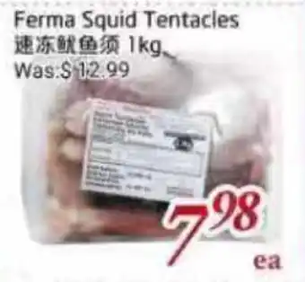 Tone Tai Supermarket Ferma Squid Tentacles offer