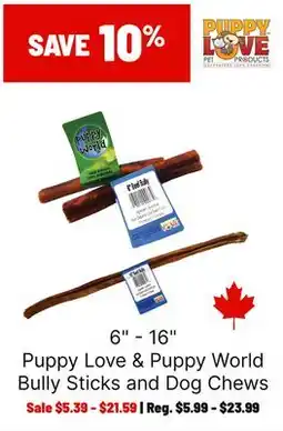 Ren’s Pets Depot Puppy Love & Puppy World Bully Sticks and Dog Chews offer