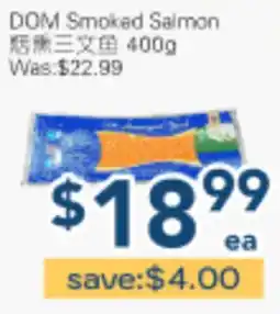 Oceans Fresh Food Market DOM Smoked Salmon offer