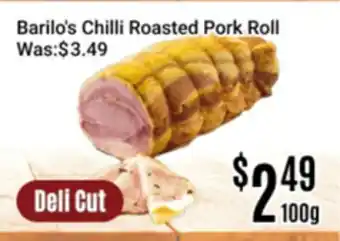 Nations Fresh Foods Barilo's Chilli Roasted Pork Roll offer