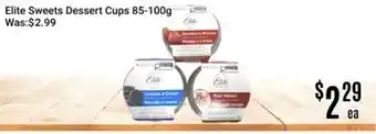 Nations Fresh Foods Elite Sweets Dessert Cups offer