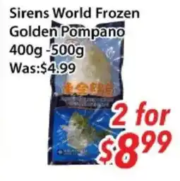 Ample Food Market Sirens World Frozen Golden Pompano offer