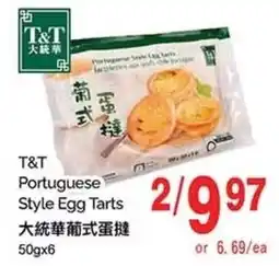 T&T Supermarket T&T Portuguese Style Egg Tarts offer