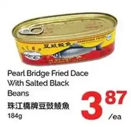 T&T Supermarket Pearl Bridge Fried Dace With Salted Black Beans offer