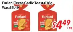 Ample Food Market Furlani Texas Garlic Toast offer