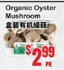 Oceans Fresh Food Market Organic Oyster Hami Mushroom offer