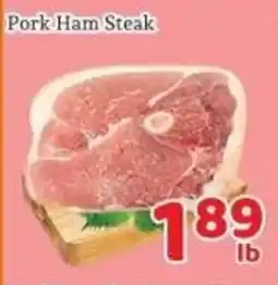 Fresh Value Pork Ham Steak offer
