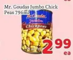 Fresh Value Mr. Goudas Jumbo Chick Peas offer