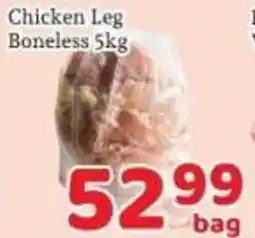 Fresh Value Chicken Leg Boneless offer