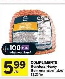 Co-op COMPLIMENTS Boneless Honey Ham quarters or halves offer