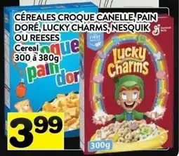 Supermarché PA Pain Doré, Lucky Charms, Nesquik Ou Reeses Cereal offer