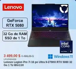 Canada Computers Lenovo Legion Pro 7i 16 po Ultra 9-275HX RTX 5080 32 Go 1 To Win11H offer