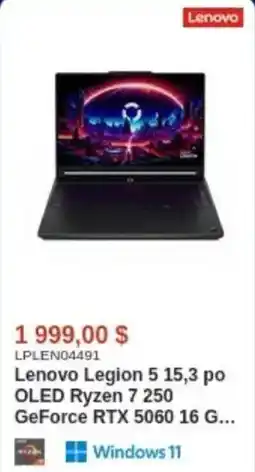 Canada Computers Lenovo Legion 5 15,3 po OLED Ryzen 7 250 GeForce RTX 5060 16 G offer