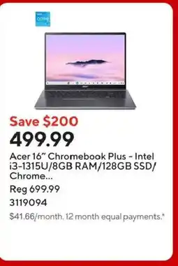 Staples Acer 16" Chromebook Plus - Intel i3-1315U/8GB RAM/128GB SSD/ Chrome offer