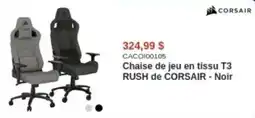 Canada Computers Chaise de jeu en tissu T3 RUSH de CORSAIR Noir offer
