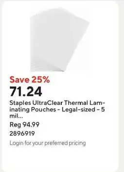 Staples Staples UltraClear Thermal Lam- inating Pouches - Legal-sized - 5 mil offer