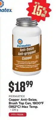Bumper to Bumper PERMATEX Copper Anti-Seize, Brush Top Can, 1800°F (982°C) Max Temp offer