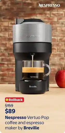 Walmart Nespresso Vertuo Pop coffee and espresso maker by Breville offer