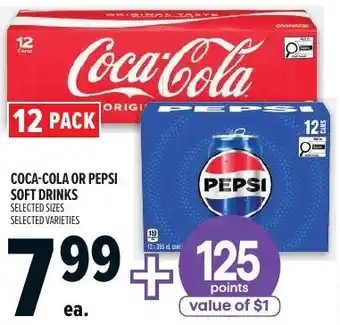 Metro Coca-cola or pepsi soft drinks offer
