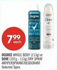 Shoppers Drug Mart Degree whole body or dove dry spray antiperspirant / deodorant offer