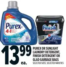 Metro Purex or sunlight laundry detergent, finish detergent or glad garbage bags offer